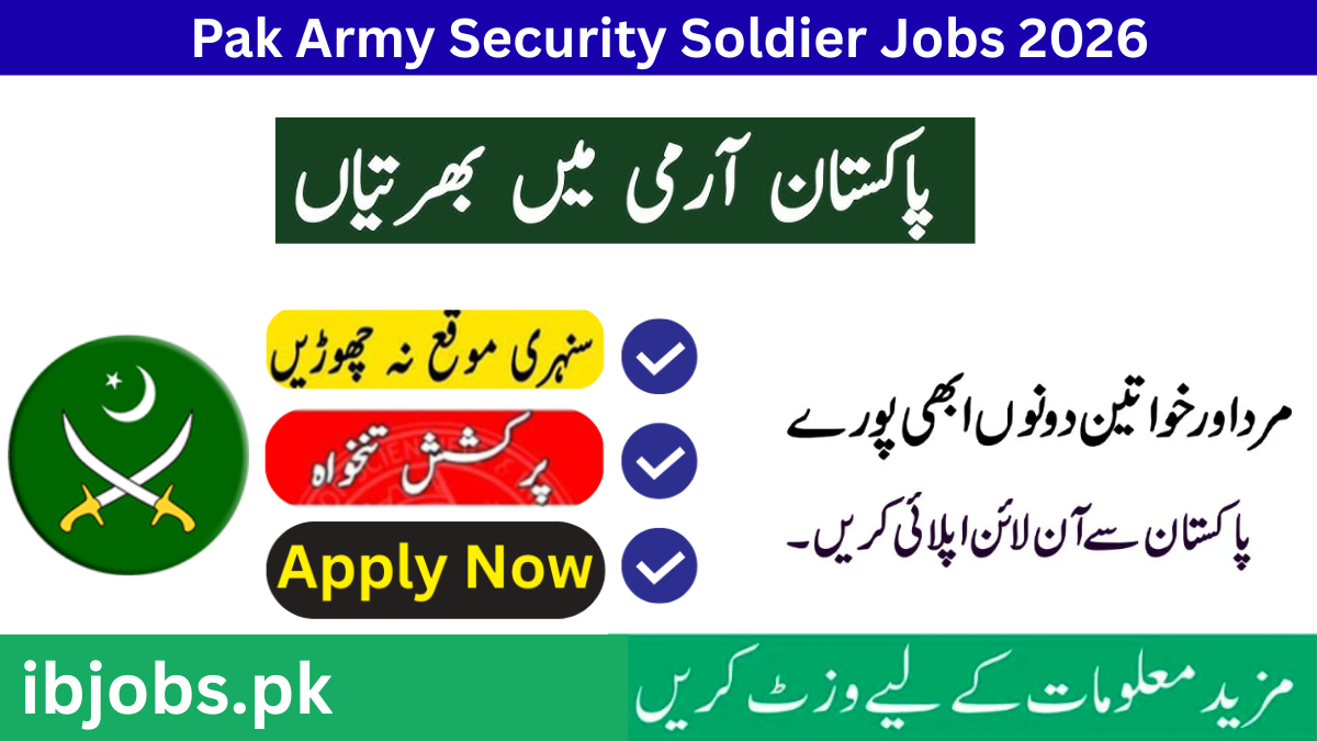 Pakistan Army Jobs 2026 – Apply Online in Punjab | Security Soldier & Technical Positions