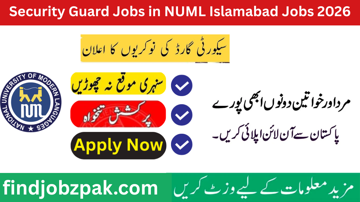 NUML Islamabad Security Guard Jobs 2026 | Apply Online for Non‑Teaching Staff