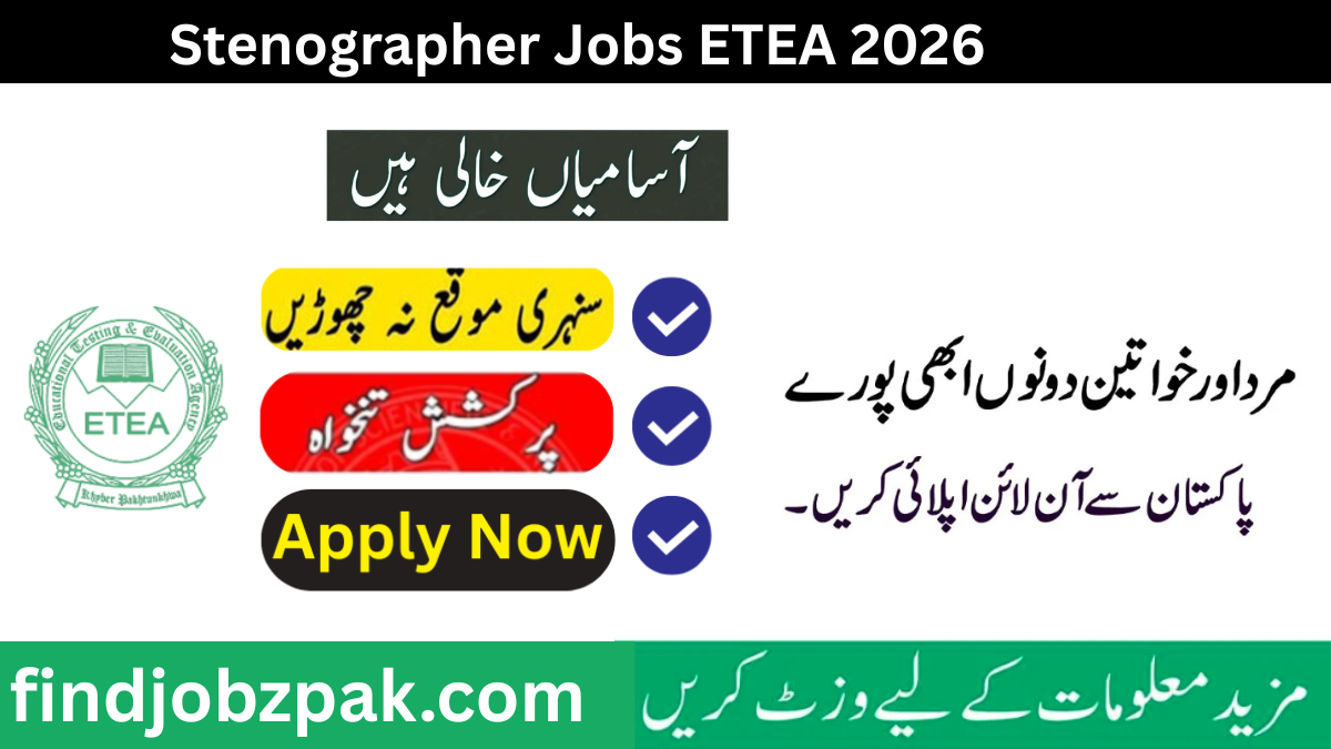 Apply ETEA Stenographer Jobs in KPK 2026 – Online Form, Eligibility & Last Date