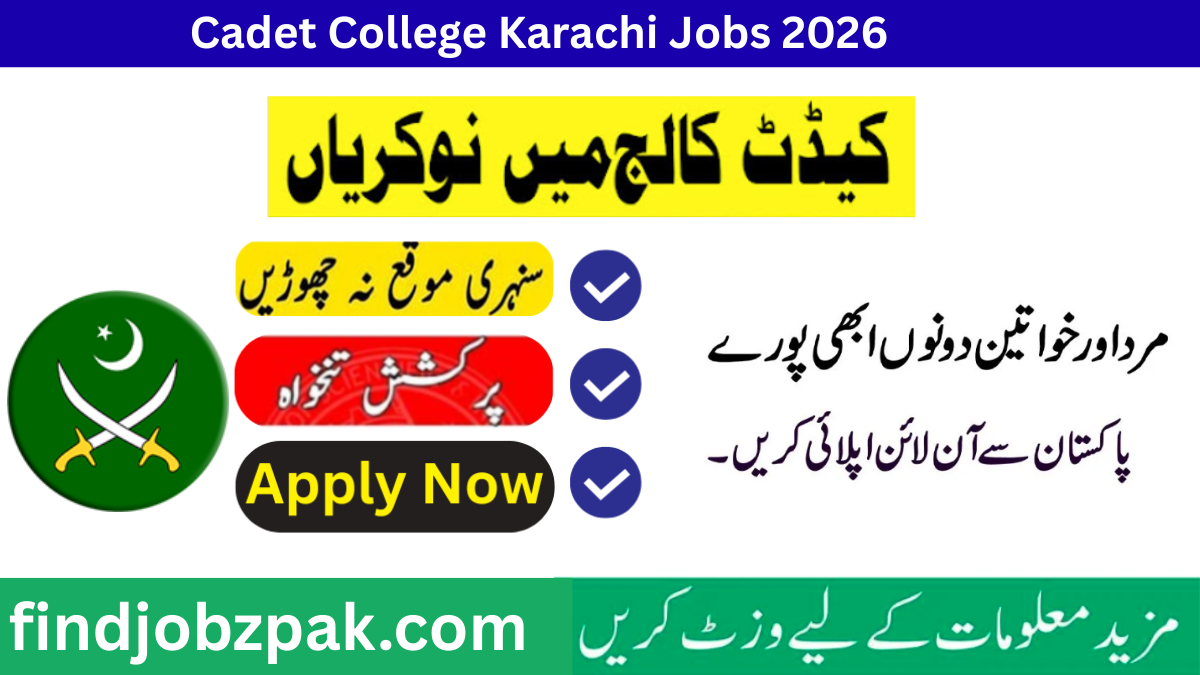Cadet College Karachi Jobs 2026 Application Form Download | Latest Teaching Jobs in Karachi